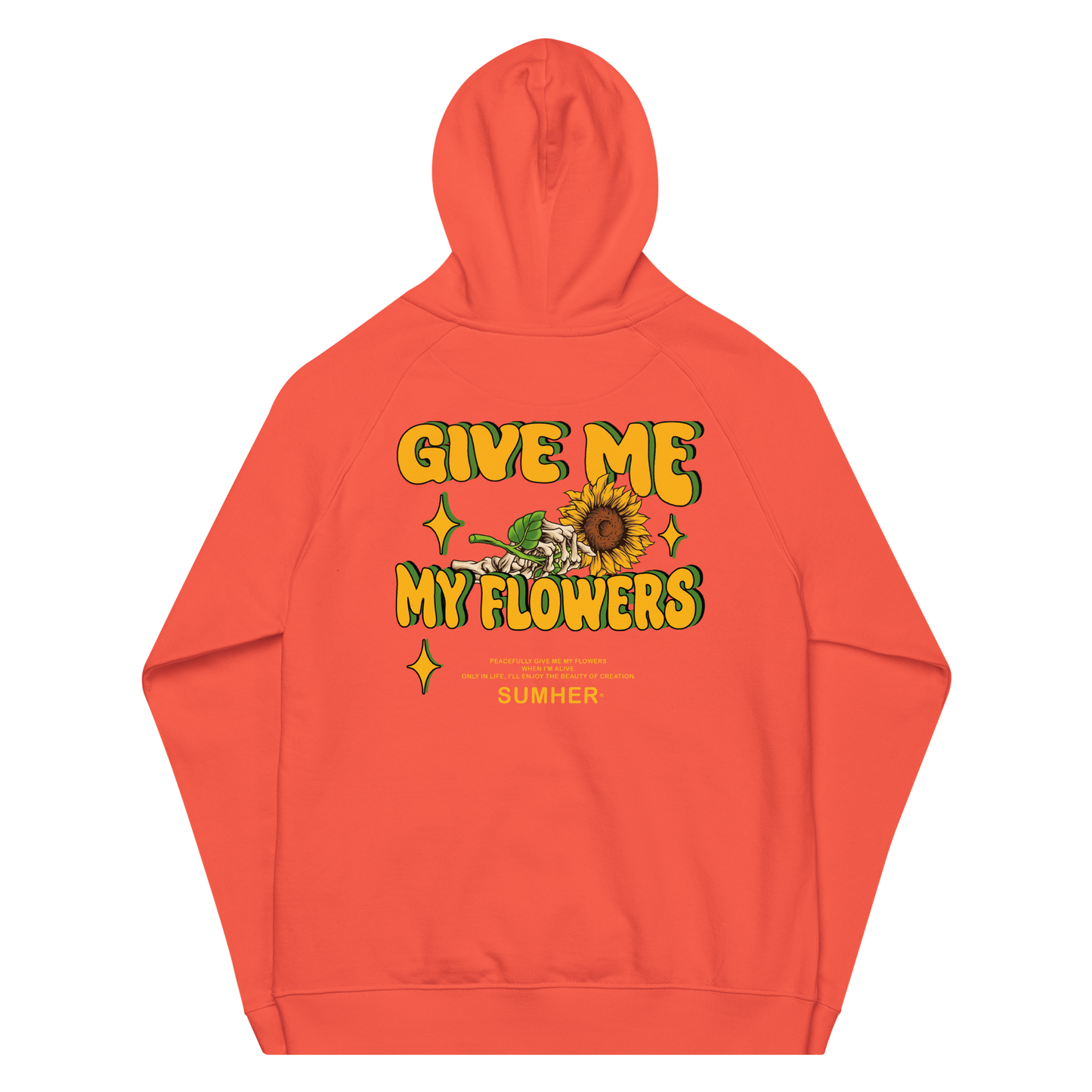 Give Me My Flowers Sumher Hoodie